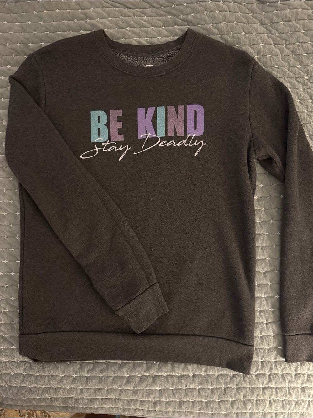Red White Blue Apparel - Be Kind Stay Deadly Charcoal Gray Crewneck Sweatshirt